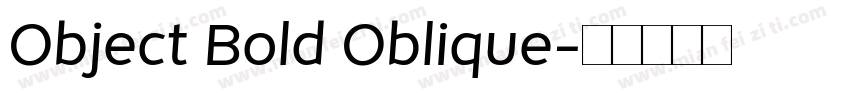 Object Bold Oblique字体转换